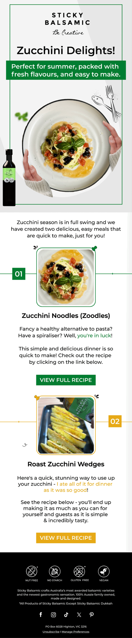 STICKY BALSAMIC - Zucchini Season! Email VB 1